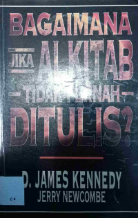Image of BAGAIMANA JIKA ALKITAB TIDAK PERNAH DITULIS