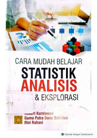Image of Cara Mudah Belajar Statistik Analisis Data dan Eksplorasi