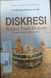 Image of Diskresi (Kajian Teori Hukum)
