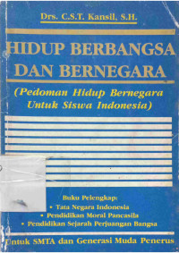 Image of Hidup Berbangsa Dan Bernegara (Untuk Siswa Indonesia)