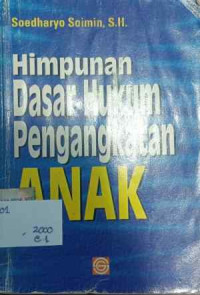 Image of Himpunan Dasar Hukum Pengangkatan Anak