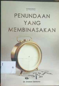 Image of PENUNDAAN YANG MEMBINASAKAN