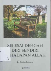 Image of SELESAI DENGAN DIRI SENDIRI DI HADAPAN ALLAH